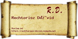 Rechtorisz Dávid névjegykártya
